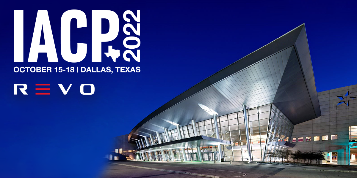 Confira Como Foi A Participação Da REVO Na IACP 2022 Em Dallas USA ...